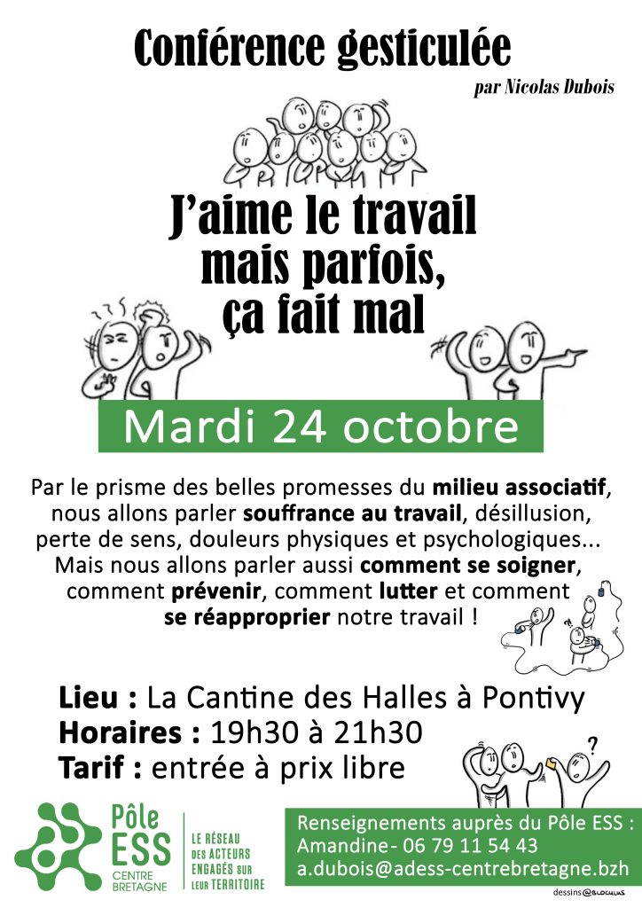 Conférence gesticulée « J’aime le travail mais parfois, ça fait mal »