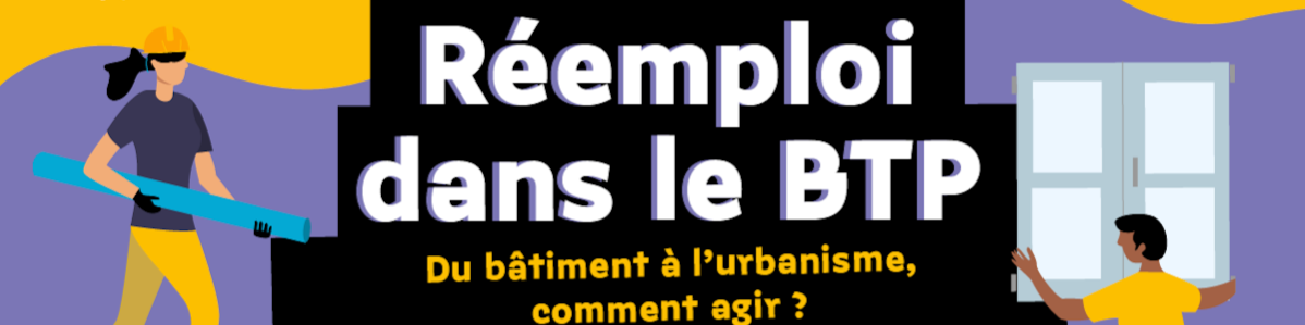 Journée technique régionale "Réemploi dans le BTP"