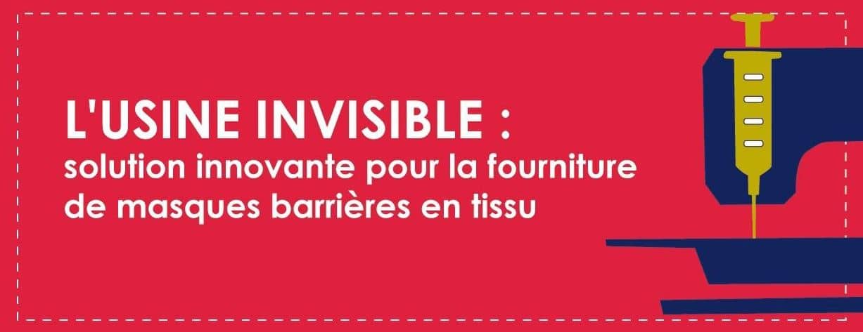 L’usine invisible